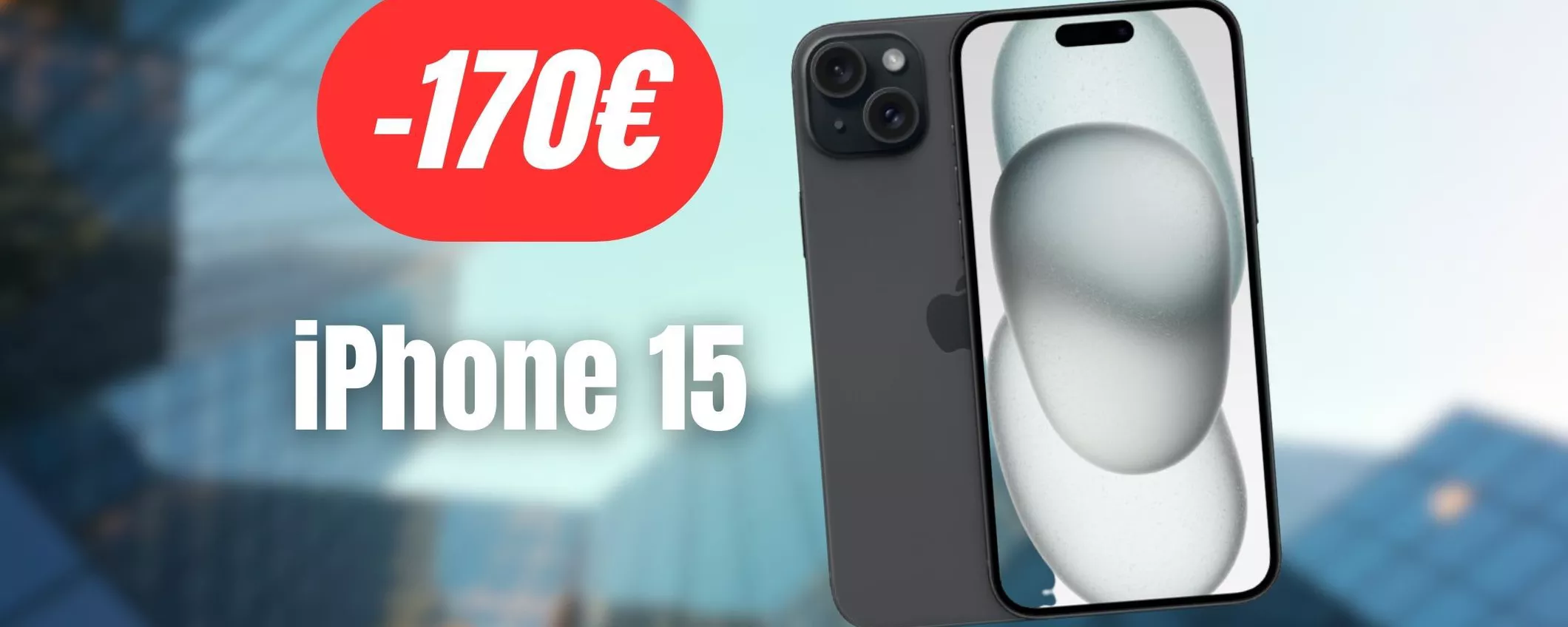 iPhone 15: oggi il prezzo CALA di 170€ su eBay, MAXI PROMO ATTIVA