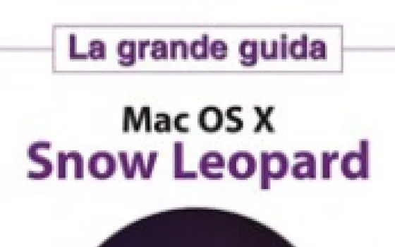 Mac OS X Snow Leopard: la guida di Matteo Discardi