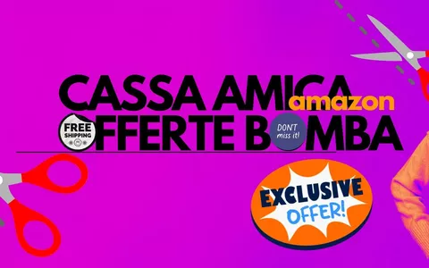 CASSA AMICA Amazon sconti incredibili fino al 65% sul meglio del TECH