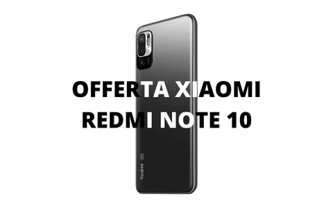 Xiaomi Redmi Note 10: prezzo ASSURDO su Amazon (- 37%)