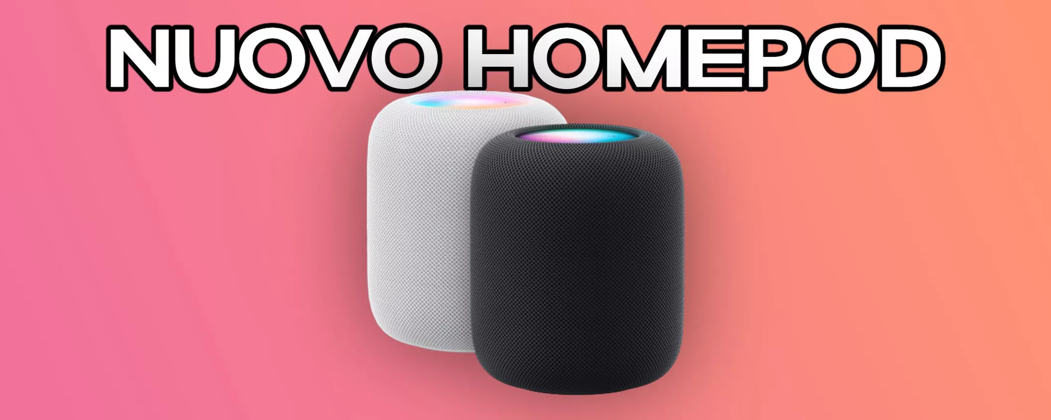 La sorpresa Apple che non ti aspetti: ecco il nuovo HomePod. Scopri il prezzo per l'Italia!