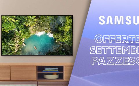 Samsung, Smart TV a PREZZI FOLLI con gli sconti Amazon di settembre