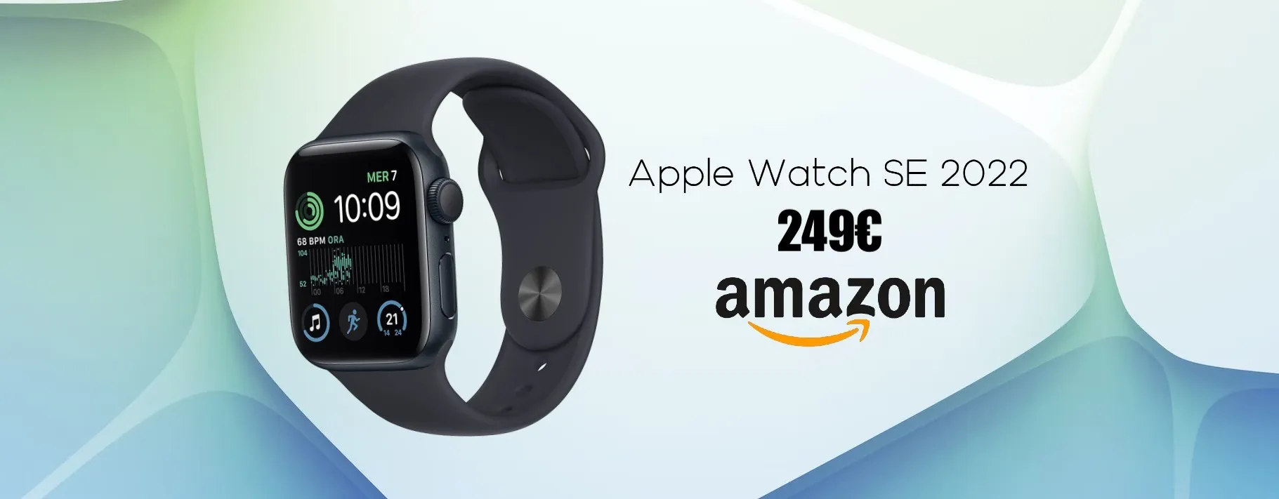 Apple Watch SE 2ª gen: sconto immediato 10%