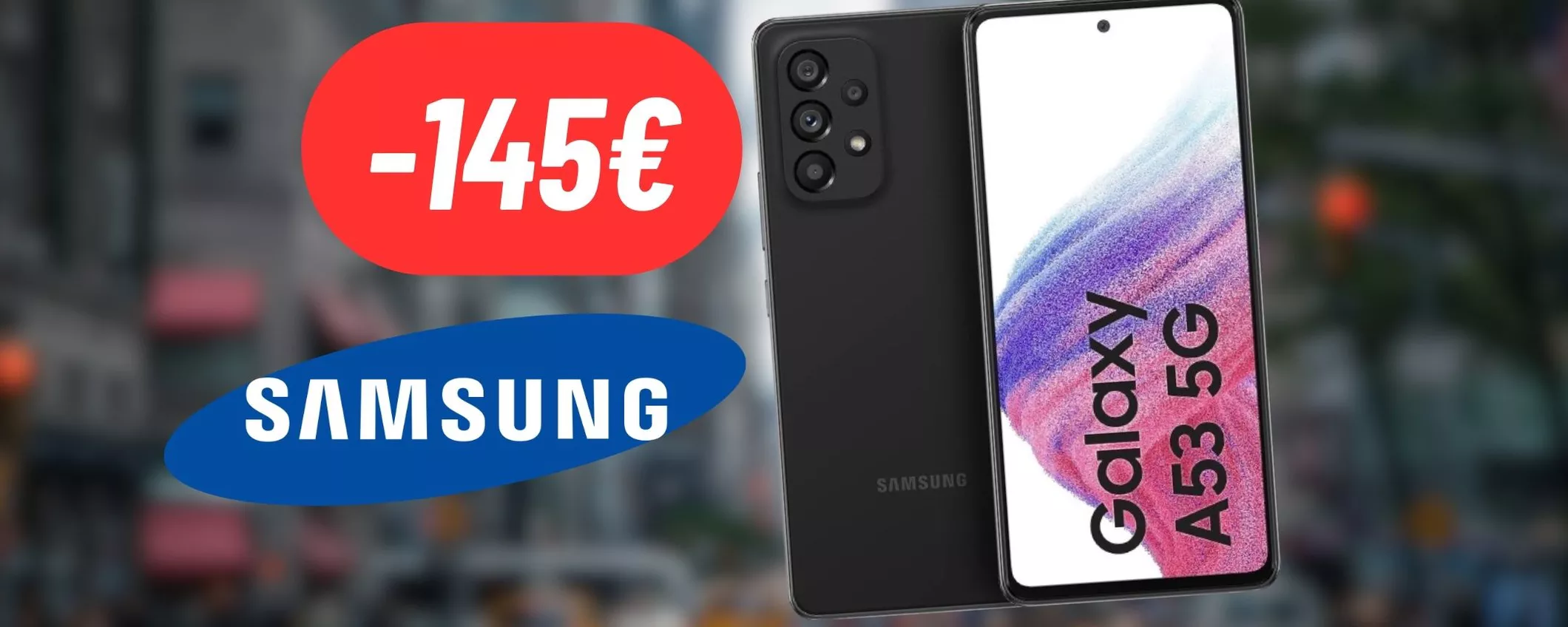 RISPARMIA 145€ sul Samsung Galaxy A53: offerta eBay davvero da best buy