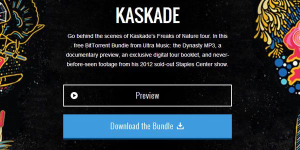 Il primo BitTorrent Bundle, dedicato a Kaskade, è già disponibile per il download