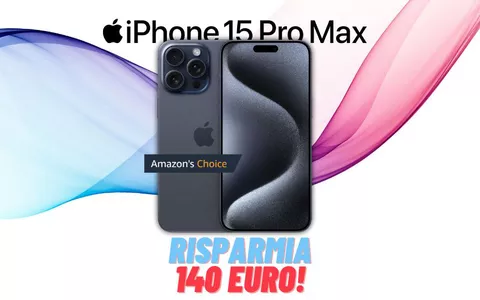 iPhone 15 Pro Max 516 GB ad un prezzo TOP su Amazon: 140€ IN MENO