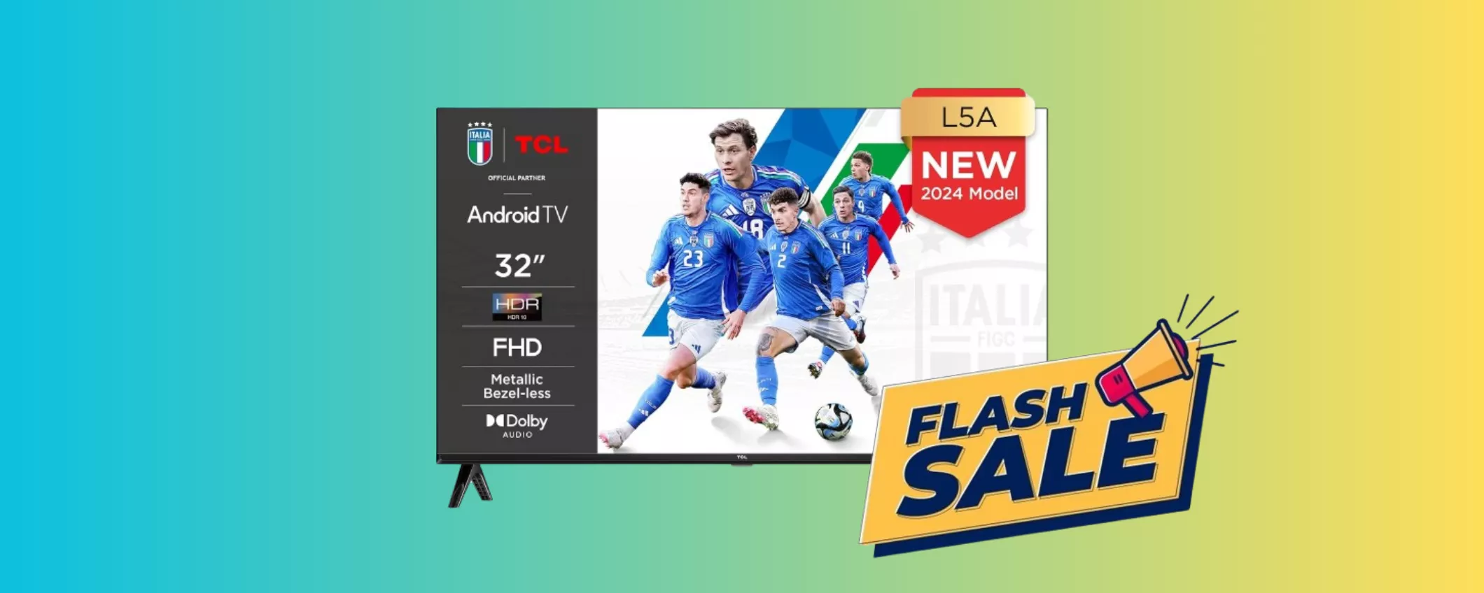 TV TCL da 32 pollici con DOLBY AUDIO in OFFERTA SPECIALE: solo su Amazon