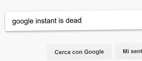 Addio Google Instant