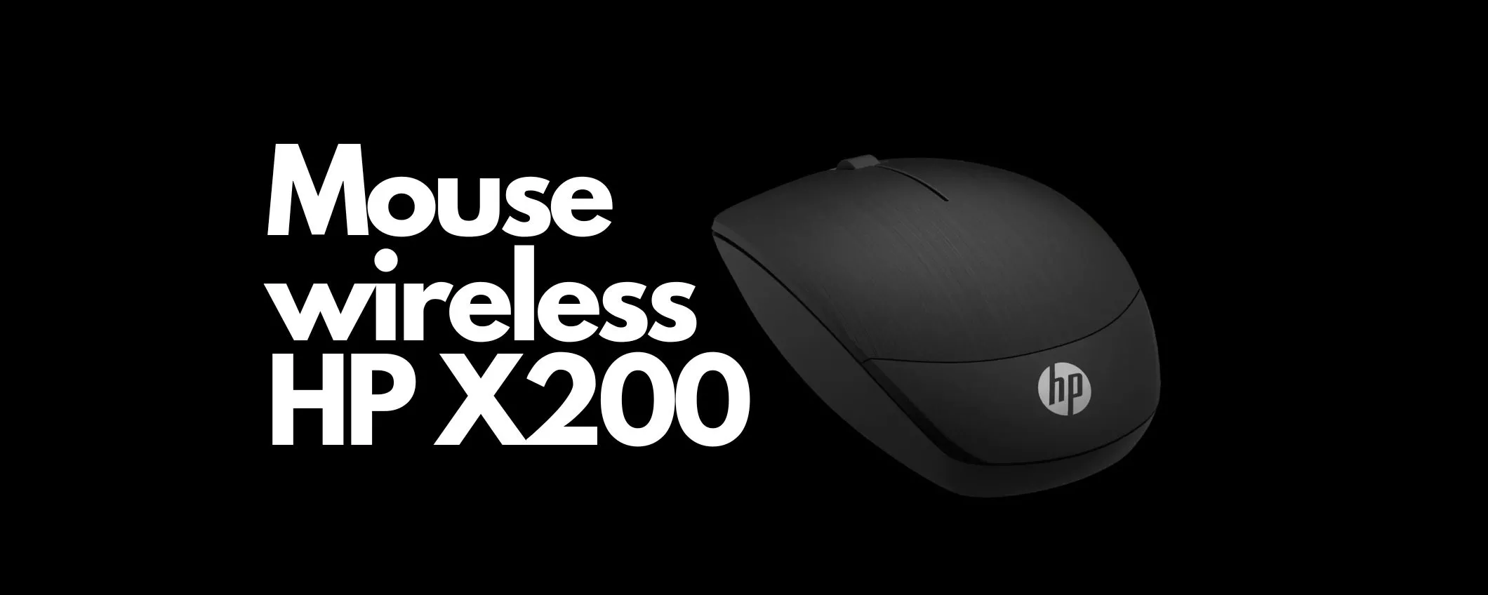Mouse wireless HP X200 un AFFARE imperdibile su Amazon a soli 9€