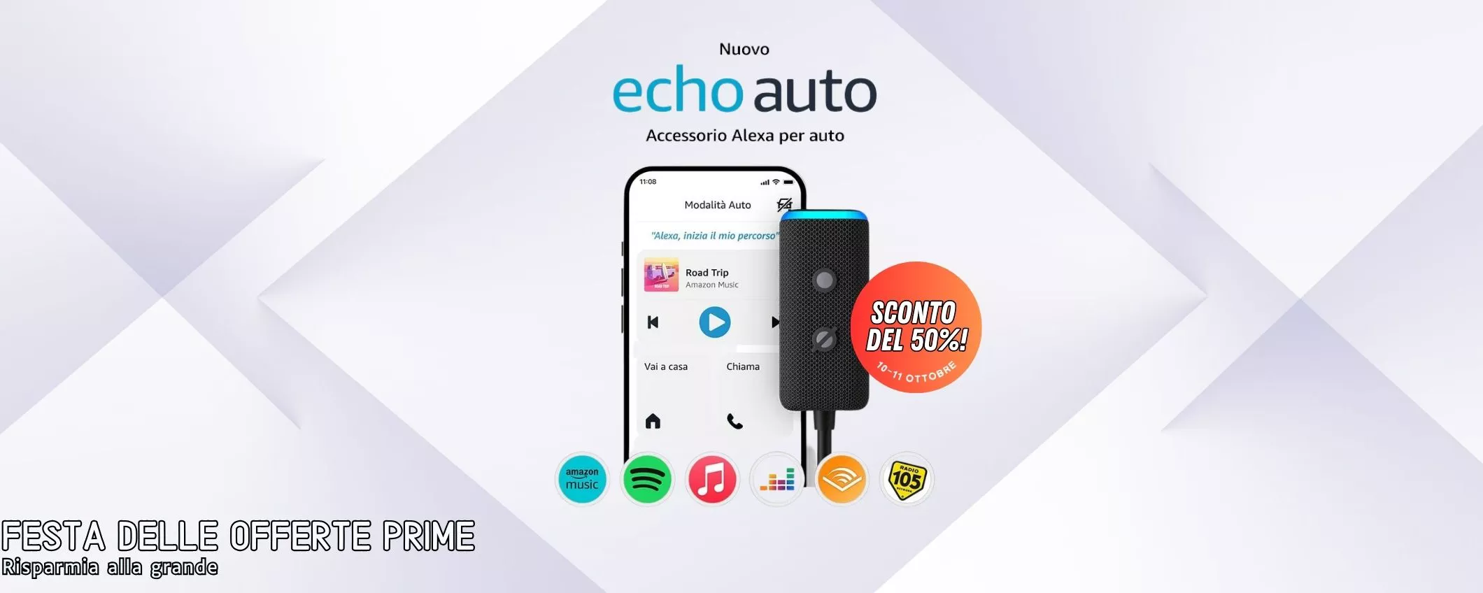 Festa delle Offerte Prime porta Alexa in auto a METÀ PREZZO con l'Echo Auto  - Melablog