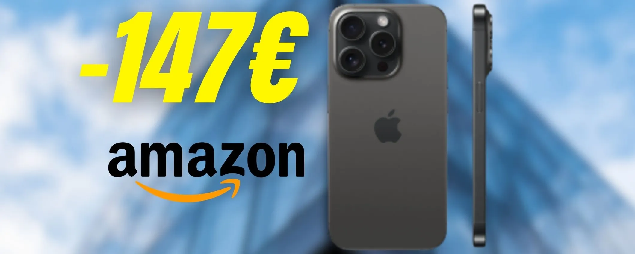 iPhone 15: a queste cifre non puoi lasciartelo scappare (-147€)