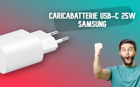 Caricabatterie USB-C 25W, Samsung e Amazon uniscono le forze: l'AFFARE è servito (-28%)