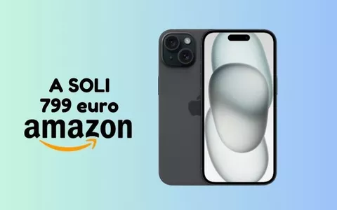 Solo su Amazon iPhone 15 a MENO di 800 euro, corri a prenderlo!