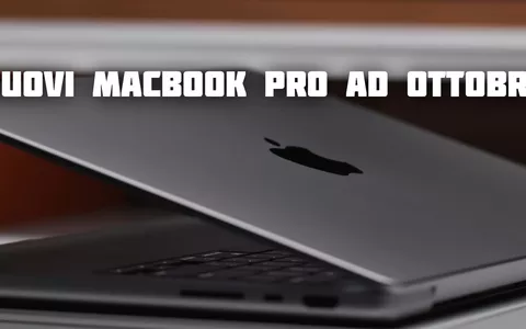 Nuovi MacBook Pro con M2 Max ad ottobre, sembra non ci siano più dubbi