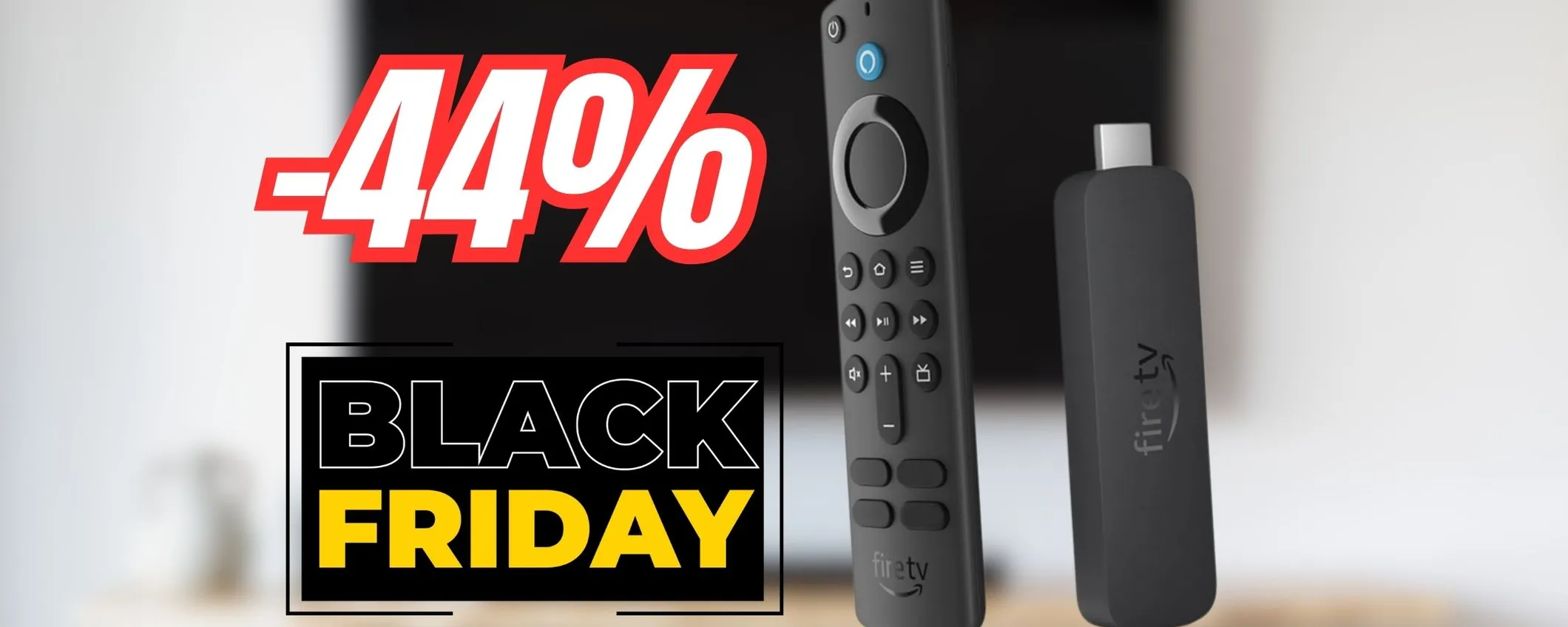 Fire TV Stick 4K: tanti contenuti al top della qualità: -44% Amazon