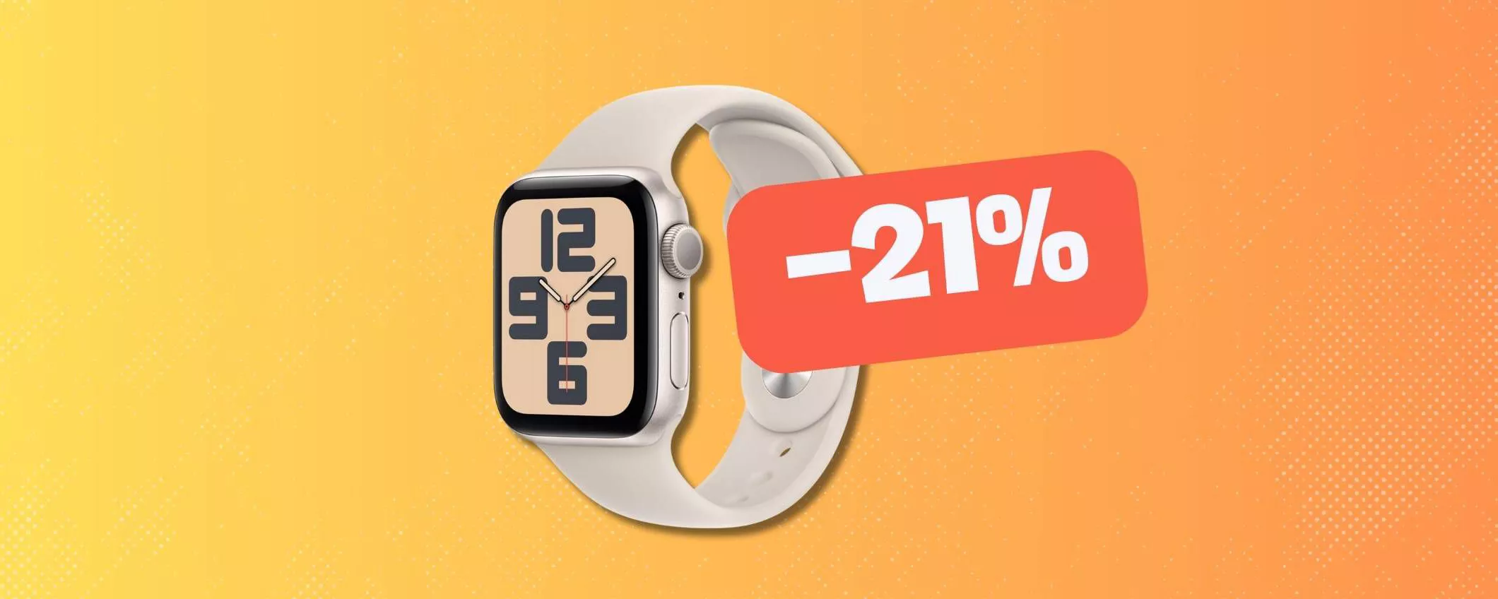 Apple Watch SE a un prezzo SHOCK (-21%) solo per poco