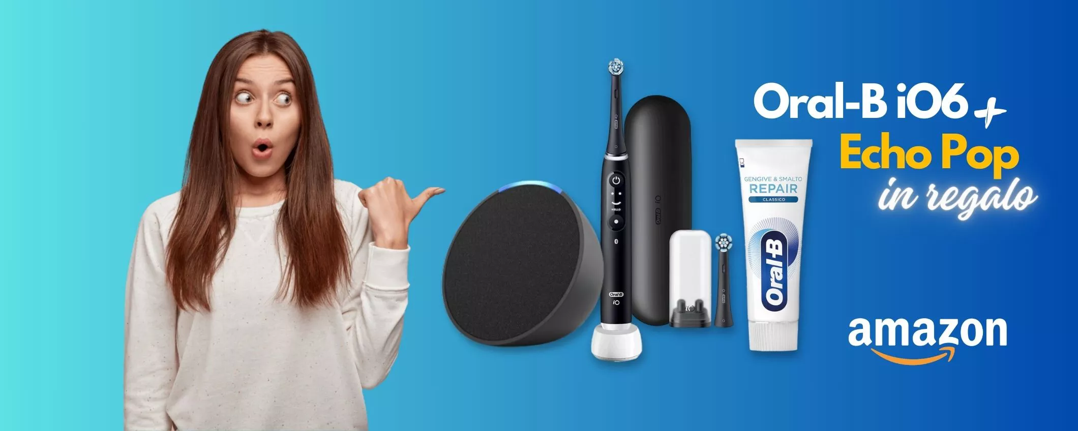 Lo spazzolino elettrico Oral-B iO6 ti REGALA Echo Pop con Alexa: scopri l'offerta