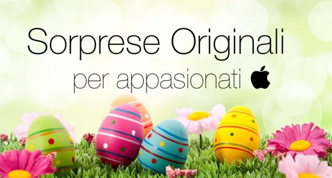 Pasqua 2019: sorprese originali per appassionati Apple