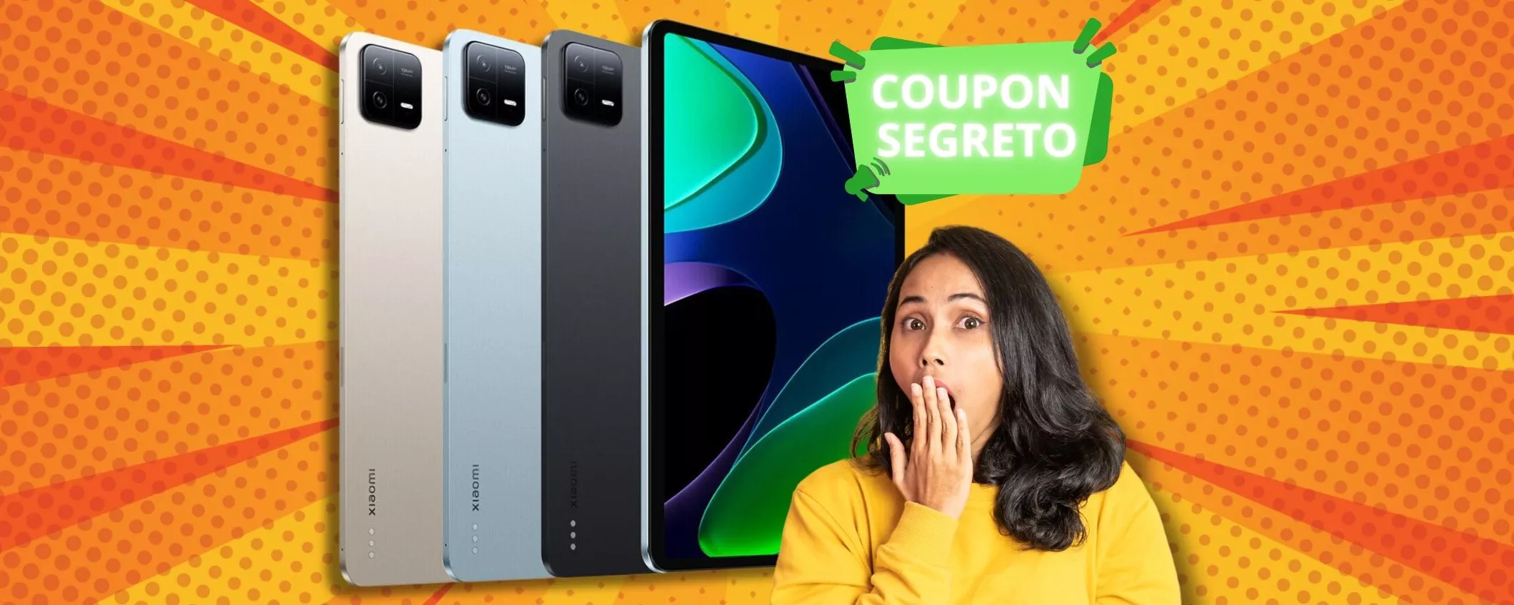 Xiaomi Pad 6 col COUPON SEGRETO: usalo subito, il prezzo SI SGRETOLA