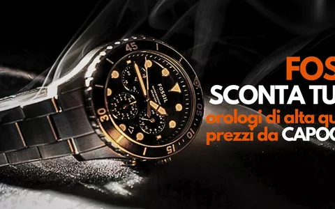 Fossil SCONTA TUTTO su Amazon: gli orologi di alta qualità a prezzi da CAPOGIRO