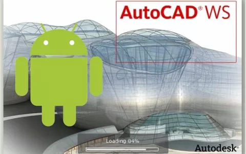 AutoCAD WS, presto in arrivo anche su Android