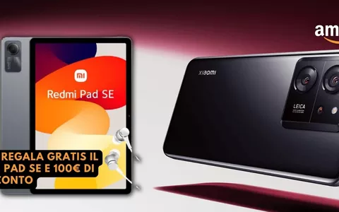 Xiaomi 13T, Amazon ti REGALA GRATIS il tablet Redmi Pad SE 11'' e uno sconto di 100€