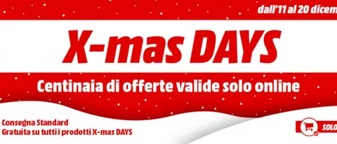 Natale MediaWorld: è tempo di X-mas Days