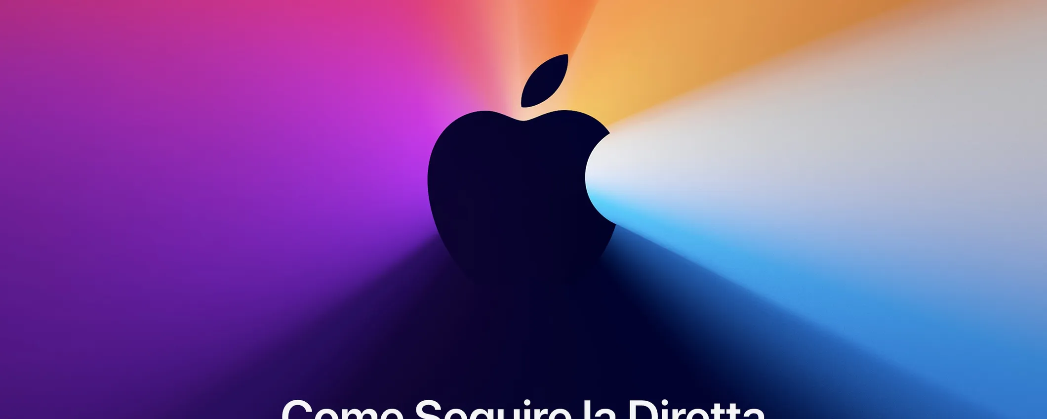 Evento Apple 10 novembre: tutti i modi per seguire la diretta