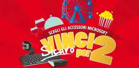 Con Microsoft Hardware ”Vinci sicuro per due”
