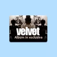 Velvet: un live in esclusiva per iTMS