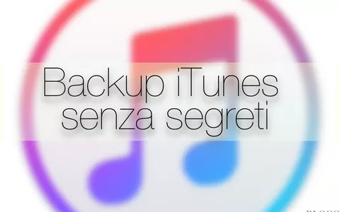 iTunes: archiviare un backup di iPhone e perché dovreste farlo subito