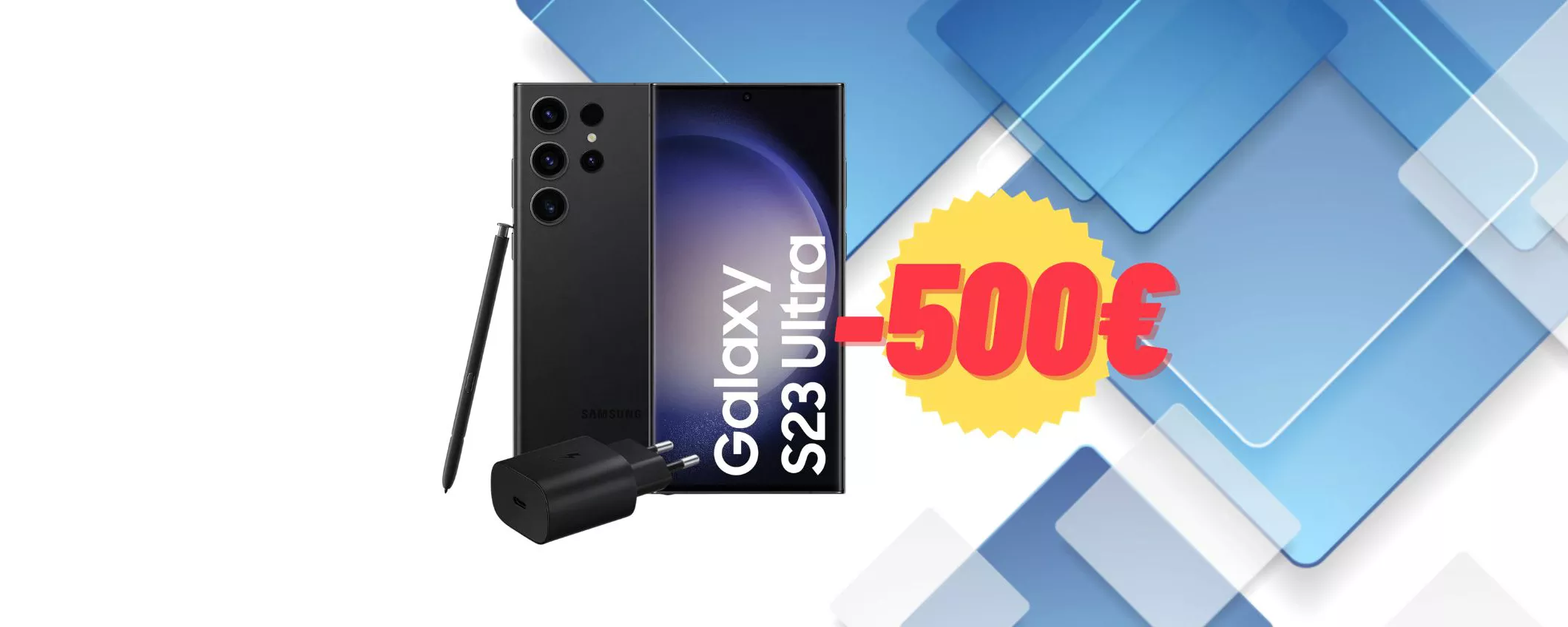 500€ IN MENO sul Samsung Galaxy S23 Ultra: offerta FOLLE su eBay