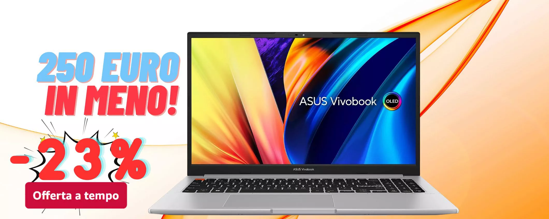 ASUS Vivobook S 15: ancora per poco lo paghi 250 EURO IN MENO (23%)