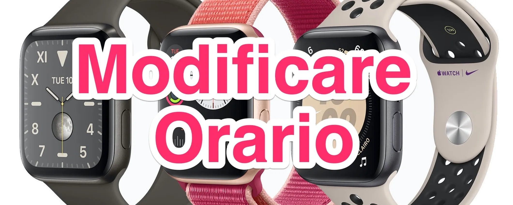 Apple Watch, spostare in avanti l'orario