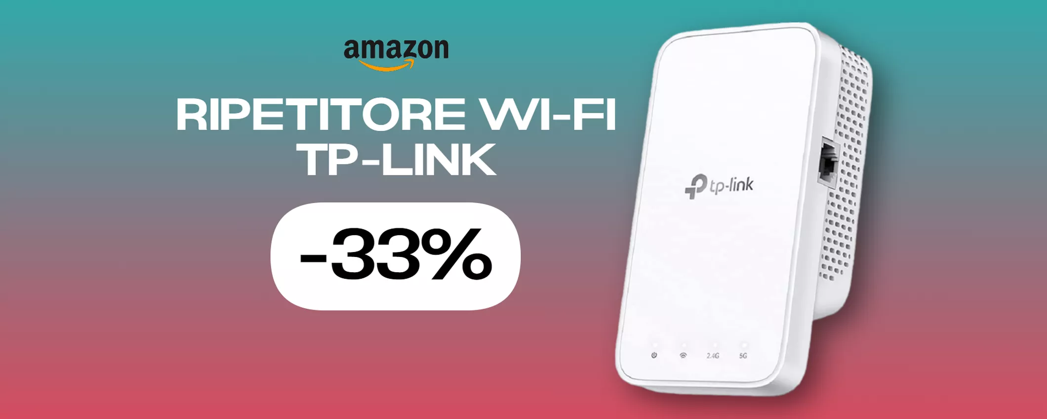 Ripetitore Wi-Fi TP-Link, il tuo miglior alleato contro i problemi di rete (-33%)