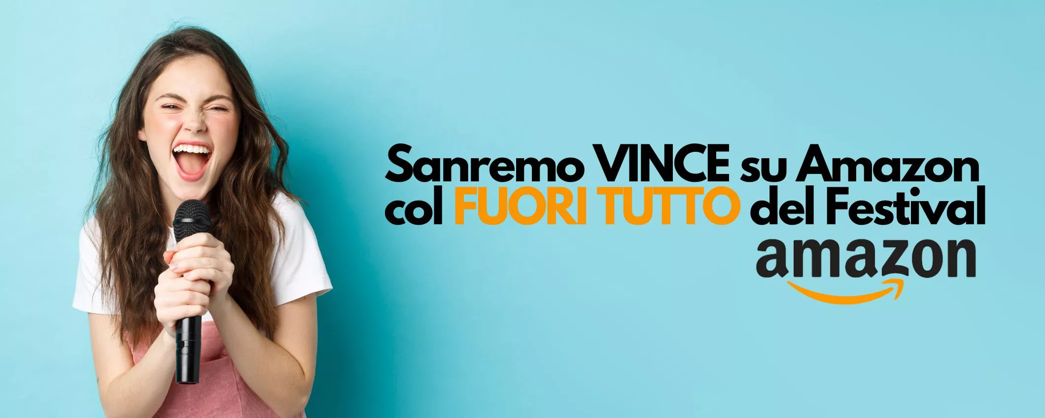Sanremo VINCE su Amazon col FUORI TUTTO del Festival della canzone italiana