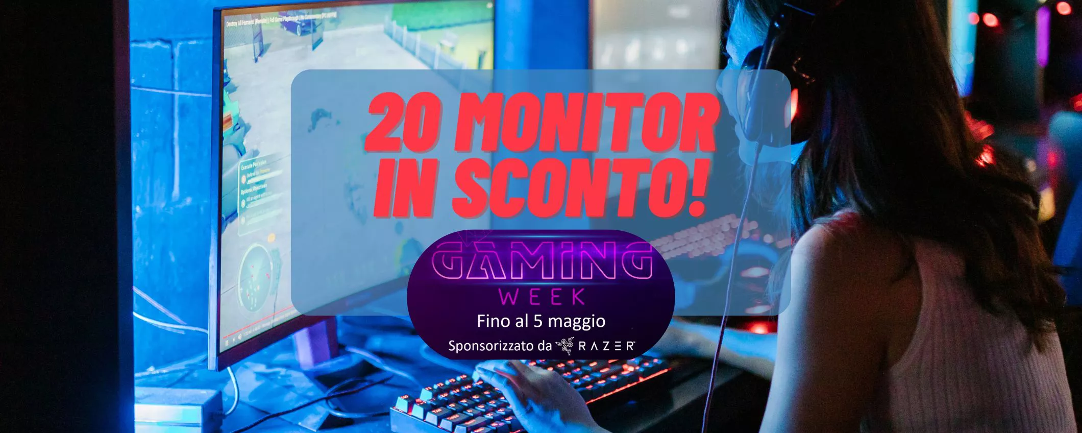 Gaming Week: i 20 monitor MIGLIORI  in sconto fino al 28%