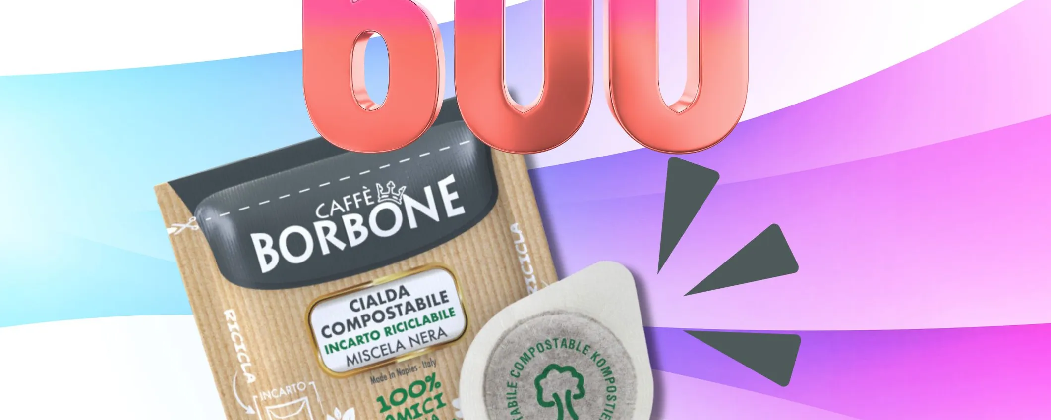 600 CIALDE di caffè Borbone: le paghi POCHISSIMO grazie al codice segreto!