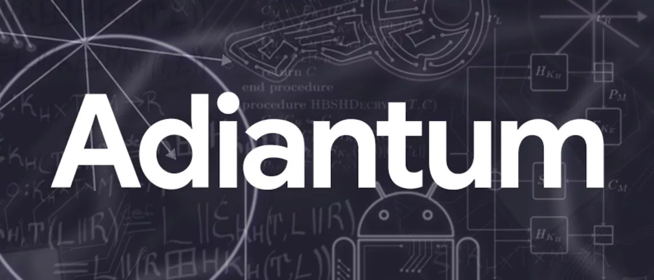 Crittografia, Google presenta Adiantum