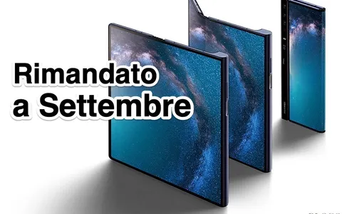 Huawei, rimandato a settembre il Mate X pieghevole