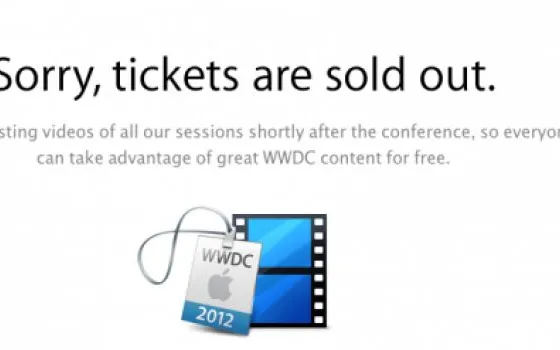 I biglietti per il WWDC 2012 esauriti in due ore