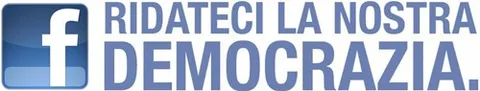 Facebook: bloccata la pagina Ridateci la nostra Democrazia