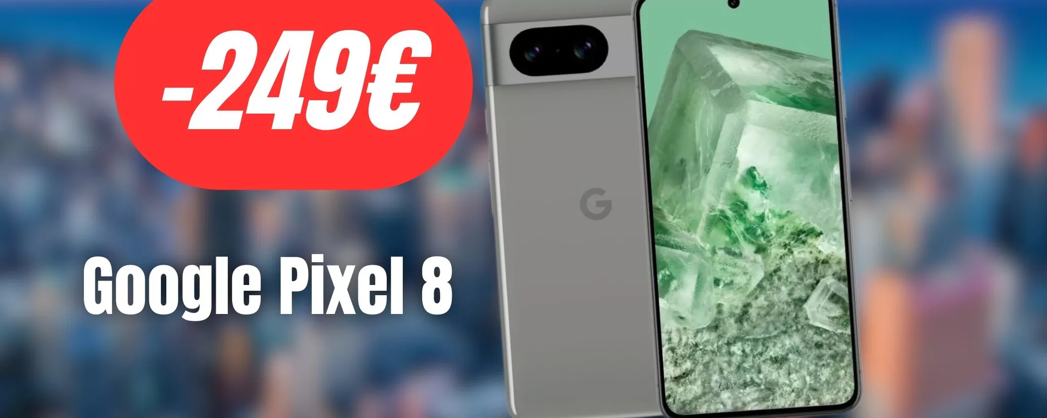 Google Pixel 8 SCONTATISSIMO: residui di Prime Day (-31%)