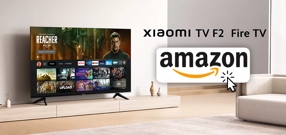 Xiaomi F2 Fire TV: in OFFERTA i due modelli più richiesti!