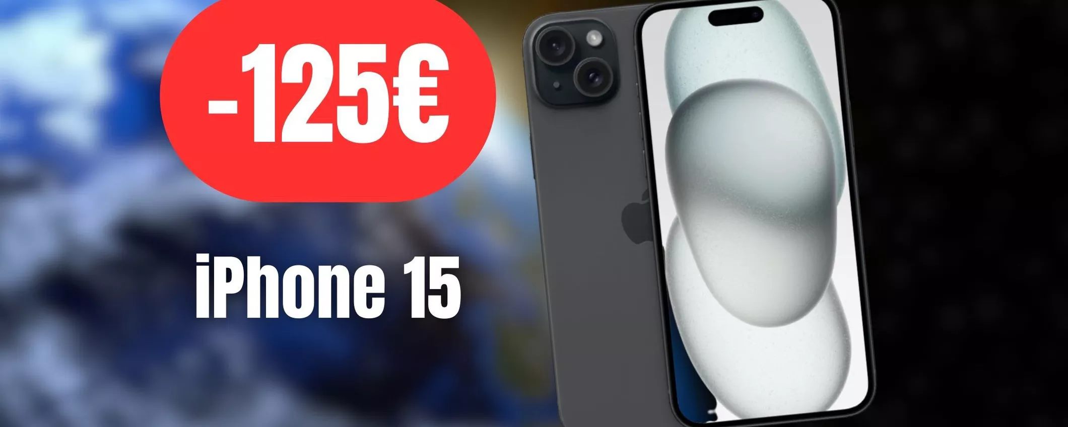 RISPARMIA 125€ su iPhone 15: dopo l'annuncio del 16 è pioggia di sconti