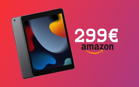 iPad 2021: la BOMBA su Amazon dopo i due giorni di offerte