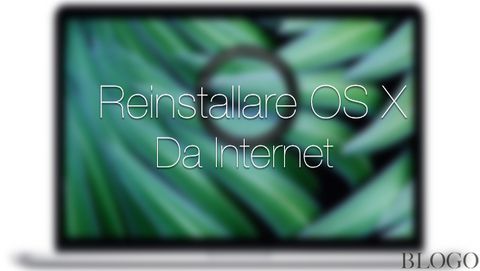 Reinstallare OS X su Mac con Internet Recovery