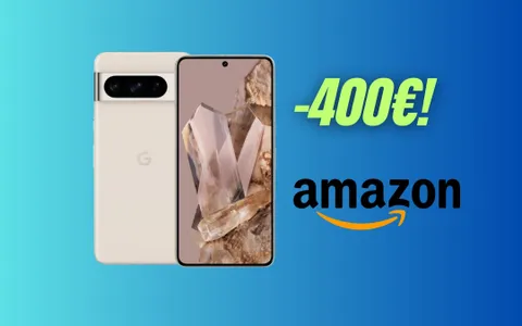 Google Pixel 8 Pro: RISPARMIA 400€ su Amazon, OFFERTISSIMA