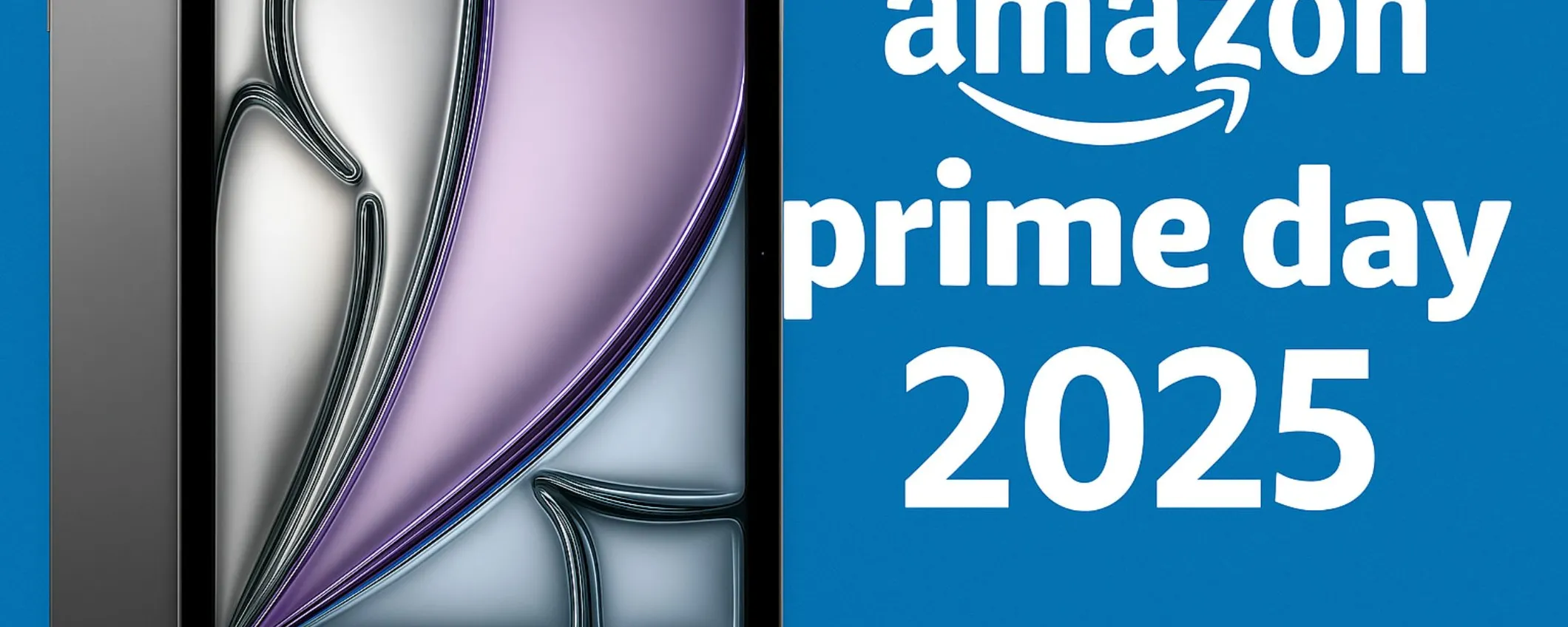 iPad Air M3 a prezzo ribassato: ecco l'offerta Prime Day da non perdere