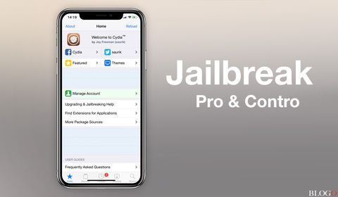 Jailbreak iPhone: Pro & Contro, e rischi invisibili